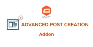 Gravity Forms Advanced Post Creation Addon
