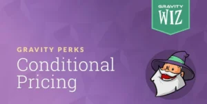Gravity Perks Gravity Forms Conditional Pricing