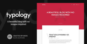 Typology Theme – Minimalist Blog & Text Based Theme for WordPress