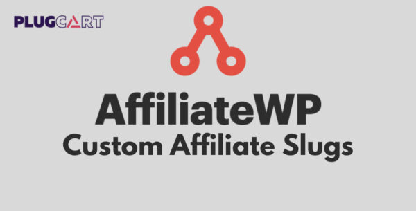 AffiliateWP Custom Affiliate Slugs – Addon