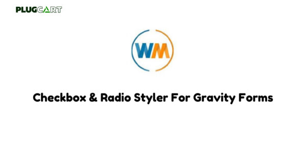 Checkbox & Radio Styler for Gravity Forms – WP Monks