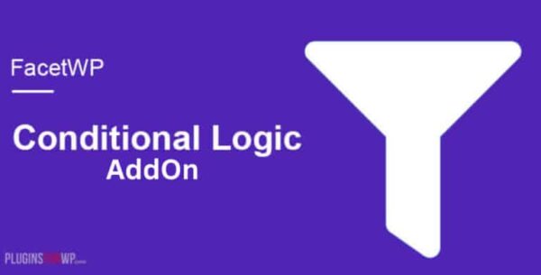 FacetWP Conditional Logic Add-On