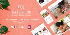 Jacqueline Theme | Spa & Massage Salon Beauty WordPress Theme + Elementor