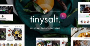 TinySalt Theme – Personal Food Blog WordPress Theme