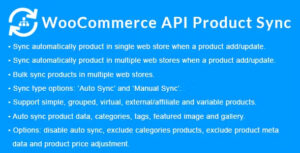 WooCommerce API Product Sync with Multiple WooCommerce Stores