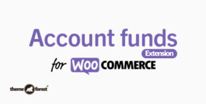 WooCommerce Account Funds Extension