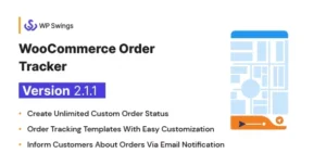 WooCommerce Order Tracker – Custom Order Status, Tracking Templates and Order Email Notifications