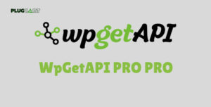WPGetAPI Pro | The most powerful WordPress API plugin available