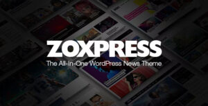 ZoxPress Theme – The All-In-One WordPress News Theme
