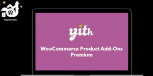 YITH Woocommerce Product Add-ons Premium