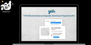 YITH WooCommerce Deposits And Down Payments Premium
