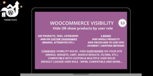 WooCommerce Hide Products, Categories, Prices, Payment and Shipping by User Role