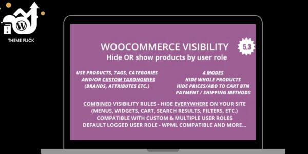 WooCommerce Hide Products, Categories, Prices, Payment and Shipping by User Role