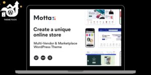 Motta Theme – Multi-Vendor and Marketplace WordPress Theme