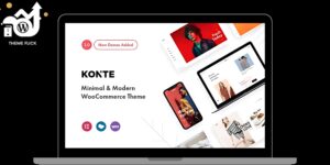 Konte Theme – Minimal & Modern WooCommerce WordPress Theme